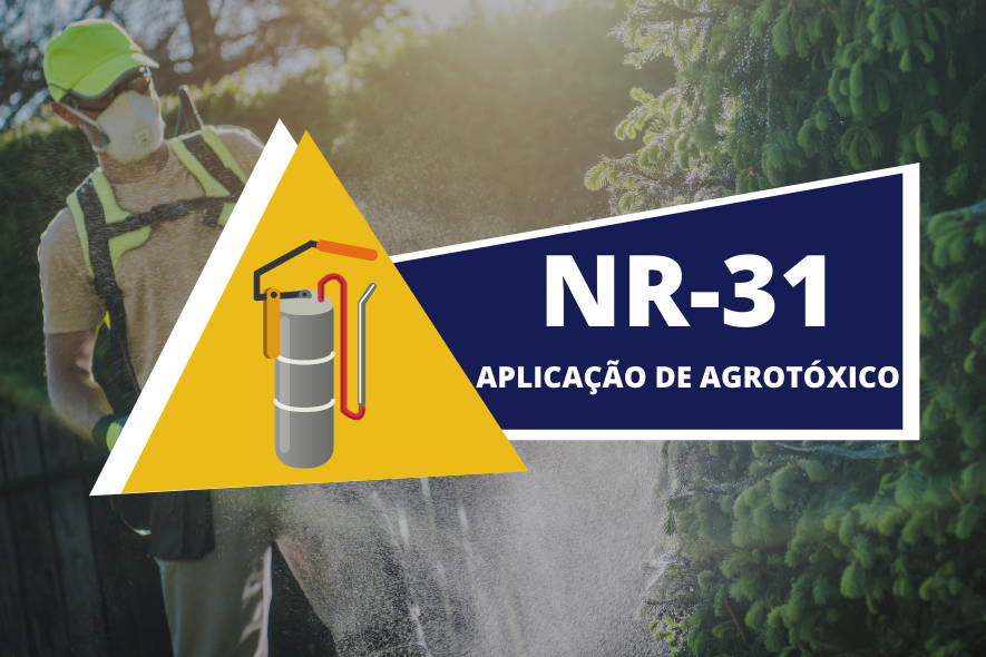 NR 31 Agrotóxicos, Adjuvantes e Produtos Afins