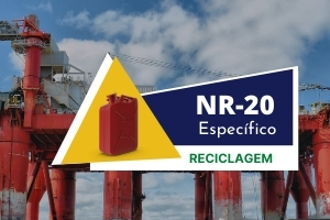 NR 20 – Segurança com Líquidos e inflamáveis – Específico – Classe III – Reciclagem