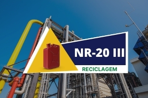 NR 20 – SEGURANÇA COM LÍQUIDOS E INFLAMÁVEIS – INTERMEDIÁRIO CLASSE III RECICLAGEM