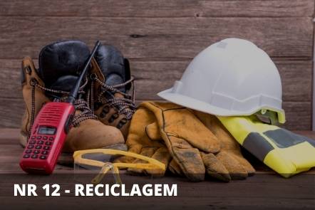 NR 12 – SEGURANÇA EM MÁQUINAS E EQUIPAMENTOS RECICLAGEM